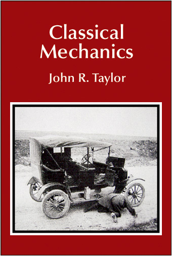 Classical Mechanics - University Science Books