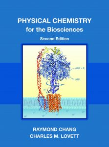 Physical Chemistry for the Biosciences, 2nd Ed